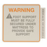 LABEL FOOT SUPPORT WARNING